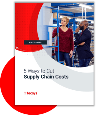 5 Ways to Start Cutting Supply Chain Costs | Tecsys